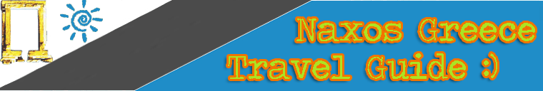 Naxos Greece Travel Guide